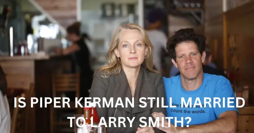 is-piper-kerman-still-married-to-larry-smith